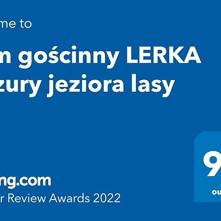 Dom Goscinny Lerka - 240 M2 Mazury Jeziora Lasy Lakorz المظهر الخارجي الصورة